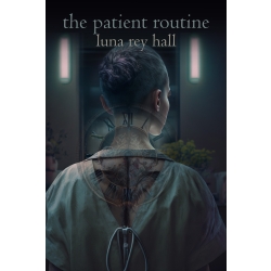The Patient Routine